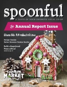https://www.commonmarket.coop/wp-content/uploads/2019/12/Spoonful_NovDec_2019_Cover-scaled.jpg